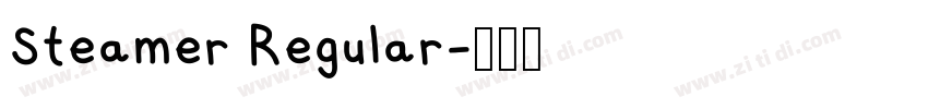 Steamer Regular字体转换 Steamer Regular字体转换